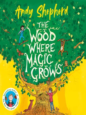 cover image of The Wood Where Magic Grows